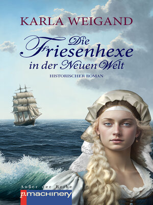 cover image of Die Friesenhexe in der Neuen Welt